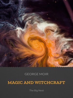 cover image of Magic and Witchcraft